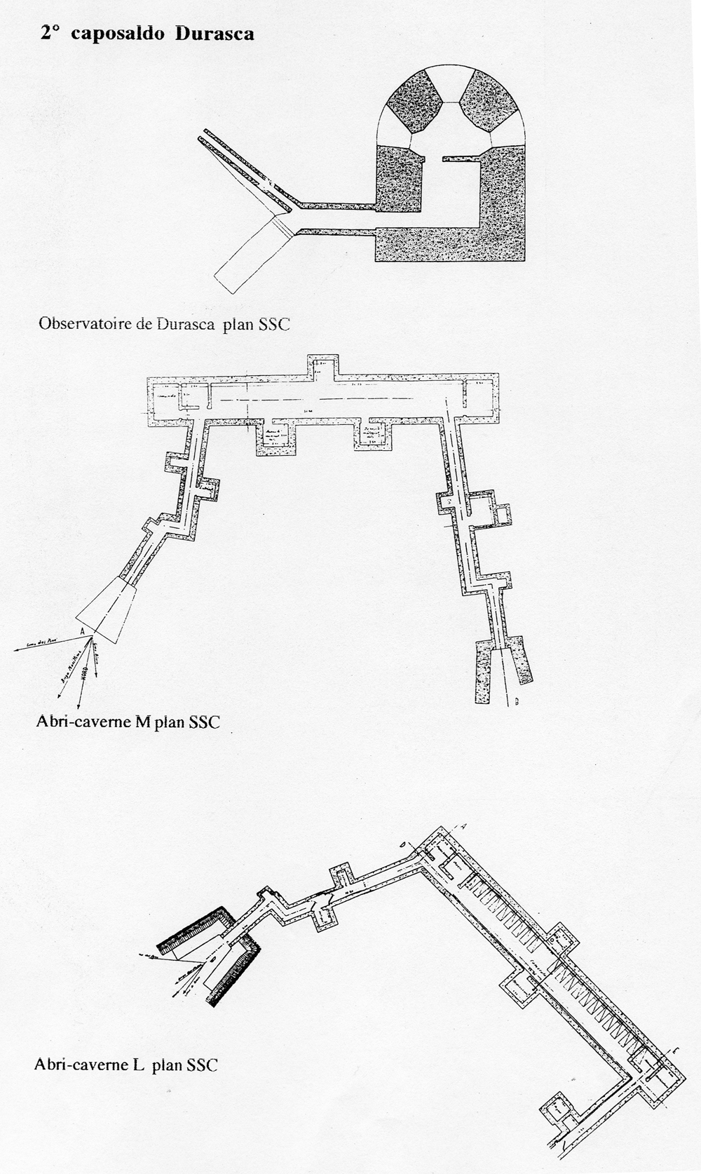 Fascicolo contenente il piano d'insieme [...] del Colle di Tenda [Document contenant le plan d'ensemble [...] du Col de Tende]. Détail : 2° caposaldo Durasca [observatoire de Durasca : plan, abris-cavernes M et L : plans].