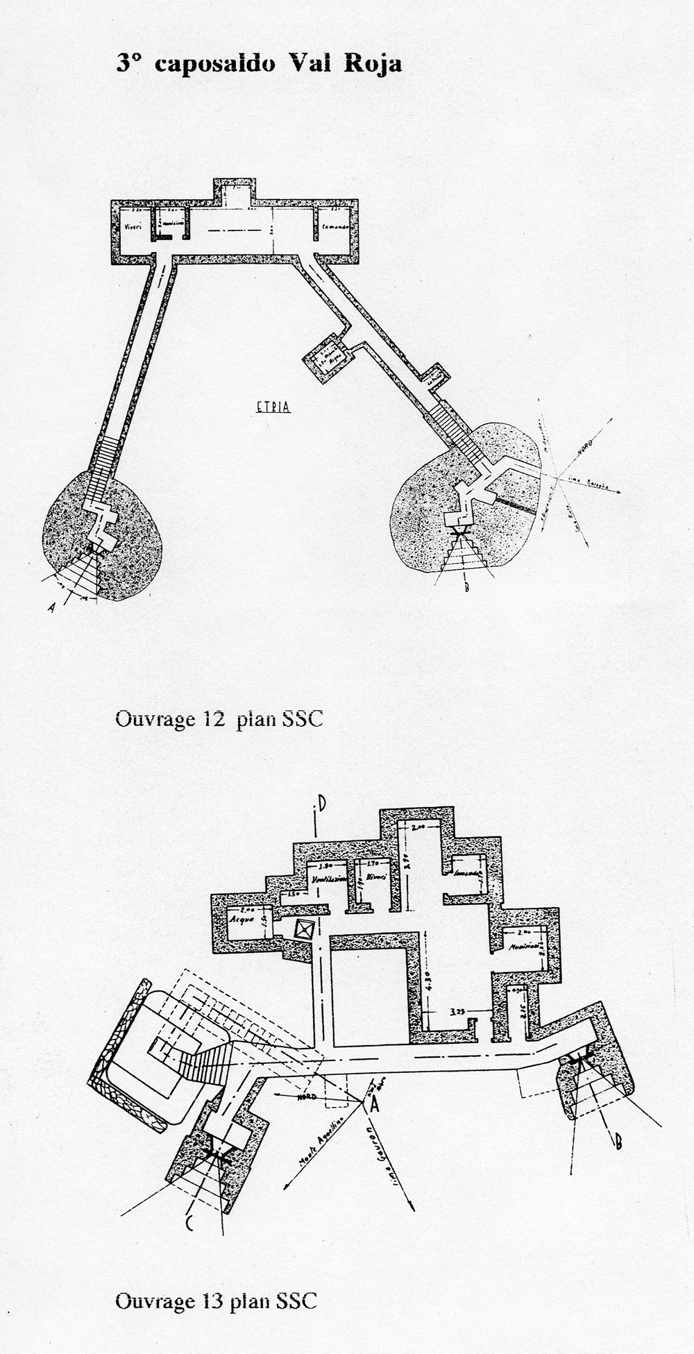 Fascicolo contenente il piano d'insieme [...] del Colle di Tenda [Document contenant le plan d'ensemble [...] du Col de Tende]. Détail : 3° caposaldo Val Roja [ouvrages 12 et 13 : plans].
