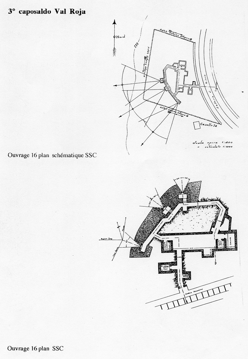 Fascicolo contenente il piano d'insieme [...] del Colle di Tenda [Document contenant le plan d'ensemble [...] du Col de Tende]. Détail : 3° caposaldo Val Roja [ouvrage 16 : plan et plan schématique].