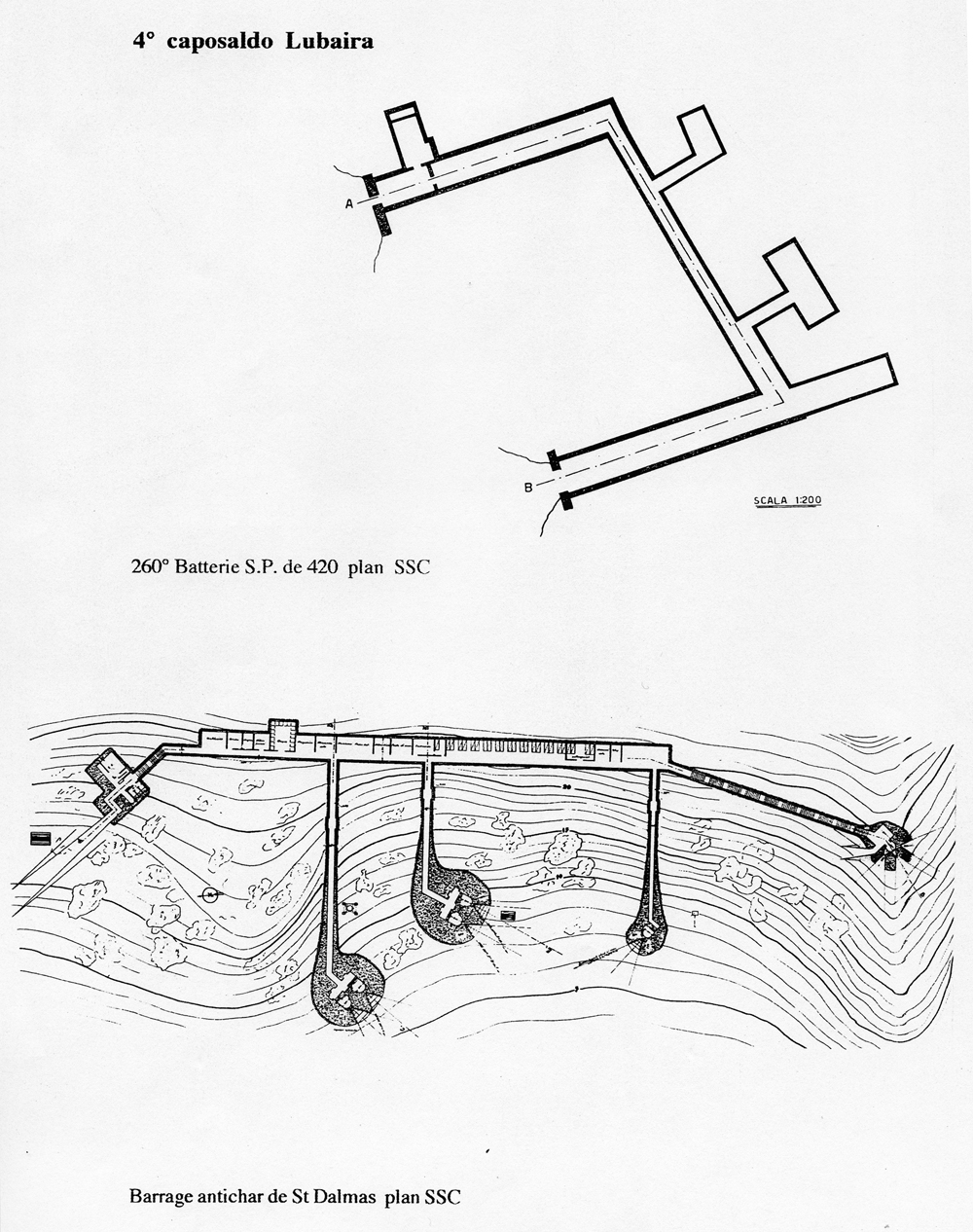 Fascicolo contenente il piano d'insieme [...] del Colle di Tenda [Document contenant le plan d'ensemble [...] du Col de Tende]. Détail : 4° caposaldo Lubaira [206e batterie S.P. de 420 : plan, barrage antichar de Saint-Dalmas : plan].