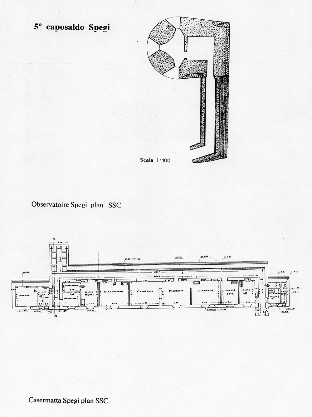 Fascicolo contenente il piano d'insieme [...] del Colle di Tenda [Document contenant le plan d'ensemble [...] du Col de Tende]. Détail : 5° caposaldo Spegi [observatoire et casermatta Spegi : plans].