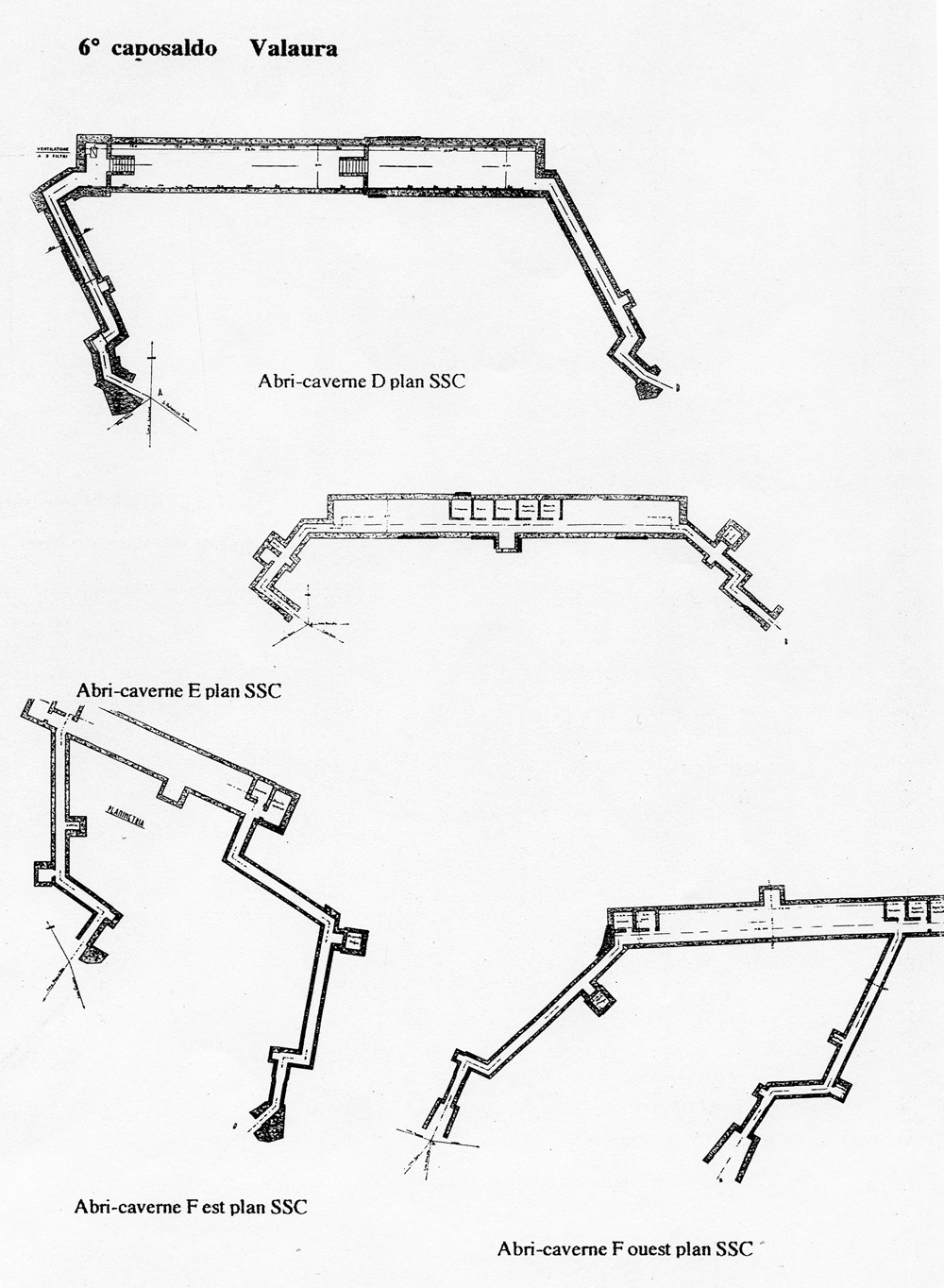 Fascicolo contenente il piano d'insieme [...] del Colle di Tenda [Document contenant le plan d'ensemble [...] du Col de Tende]. Détail : 6° caposaldo Valaura [abris-cavernes D, E, F est et F ouest : plans].