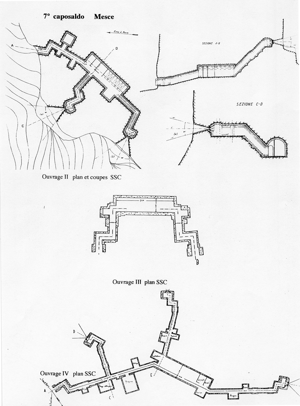 Fascicolo contenente il piano d'insieme [...] del Colle di Tenda [Document contenant le plan d'ensemble [...] du Col de Tende]. Détail : 7° caposaldo Mesce [ouvrage II : plan et coupes, ouvrages II et IV : plans].