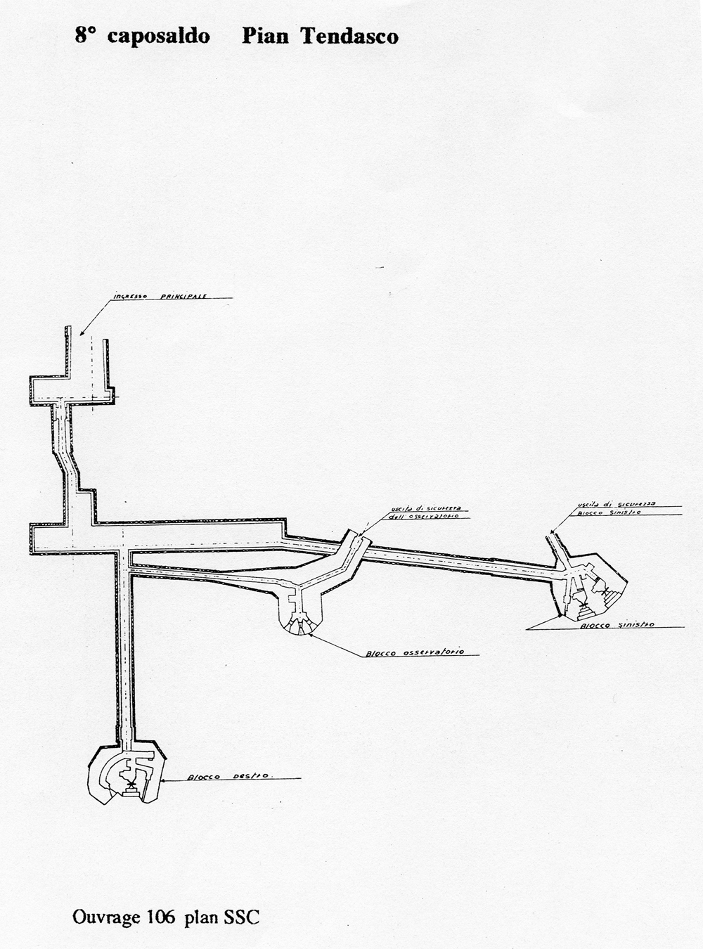 Fascicolo contenente il piano d'insieme [...] del Colle di Tenda [Document contenant le plan d'ensemble [...] du Col de Tende]. Détail : 8° caposaldo Pian Tendasco [ouvrage 106 : plan].
