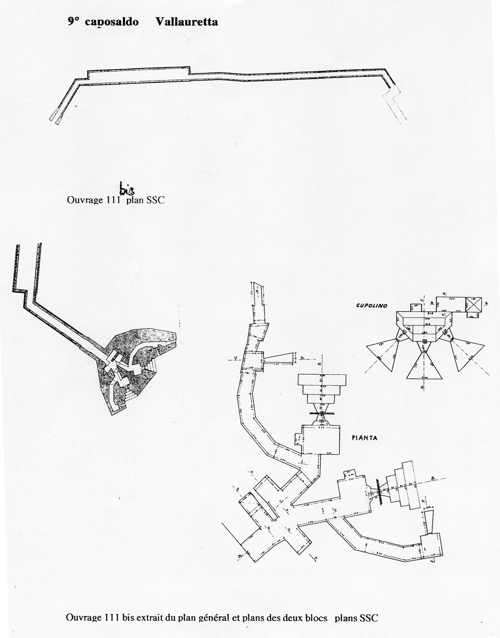 Fascicolo contenente il piano d'insieme [...] del Colle di Tenda [Document contenant le plan d'ensemble [...] du Col de Tende]. Détail : 9° caposaldo Vallauretta [ouvrage 111 bis : plans].