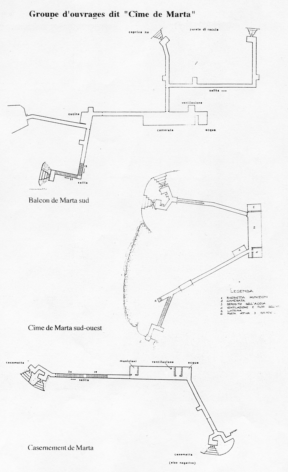 Fascicolo contenente il piano d'insieme [...] del Colle di Tenda [Document contenant le plan d'ensemble [...] du Col de Tende]. Détail : Media Roya ou Cîme de Marta [balcon de Marta sud, cîme de Marta sud-ouest et casernement de Marta : plans].