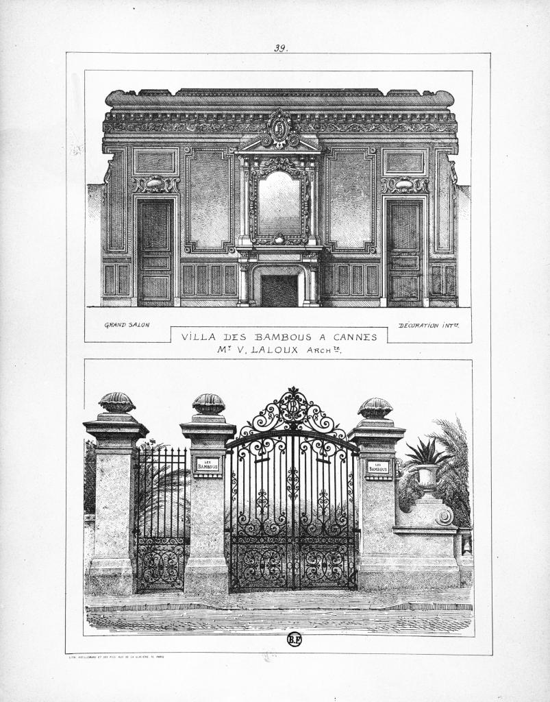 Villa des Bambous à Cannes (Alpes-Maritimes). Mr. V. Laloux Architecte. Grand Salon. [Portail du jardin], vers 1891.