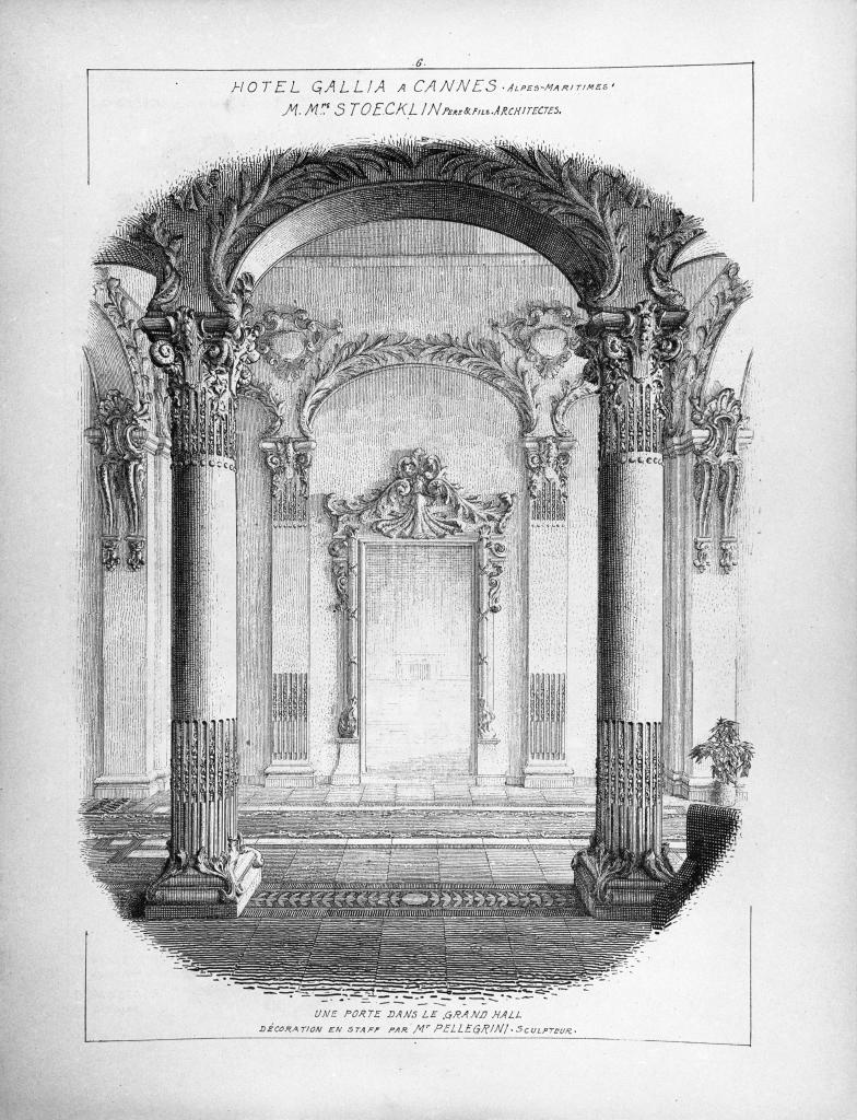 Une porte dans le grand hall. Décoration en staff par Mr Pellegrini sculpteur, [vers 1901].