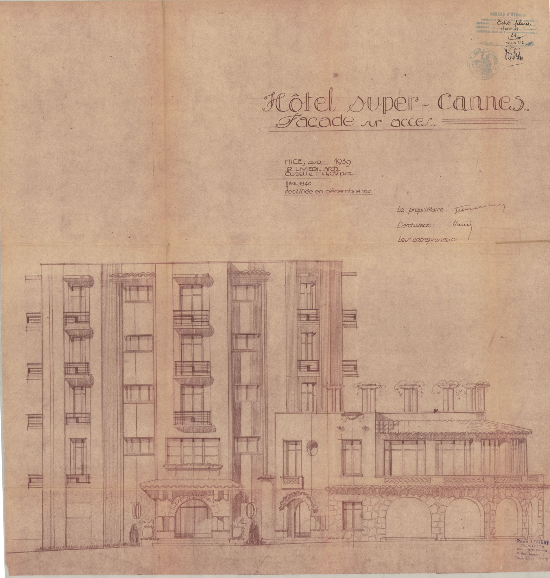 Hôtel Super-Cannes. Façade sur accès, 1941. Deuxième version du projet Livieri, ramené à 4 étages.