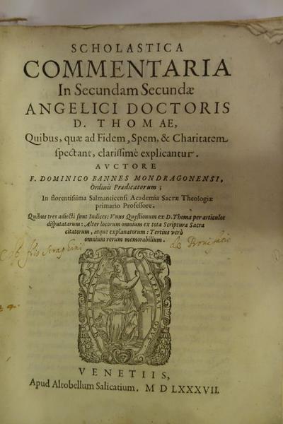 Livre : Commentaria in secundam secundae angelici doctoris d. Thomae, quibus, quae ad fidem, spem, & charitatem spectant, clarissime explicantur