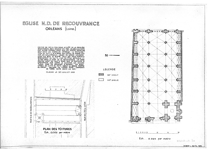 Eglise Notre-Dame de Recouvrance : plan des toitures ; plan au sol