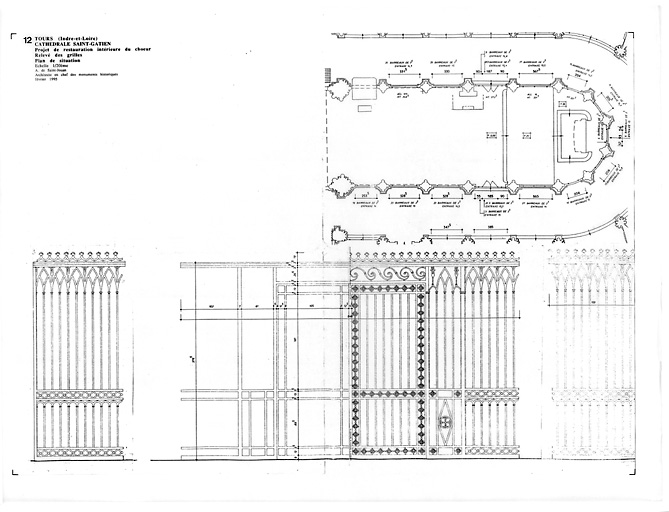 Cathédrale Saint-Gatien : 12- RESTAURATION DU CHOEUR (P.A.T.) : grilles : plan de situation et élévation.