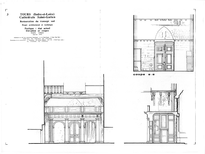 Cathédrale Saint-Gatien : 3- Restauration du transept sud, portique : élévation et coupes (état actuel).