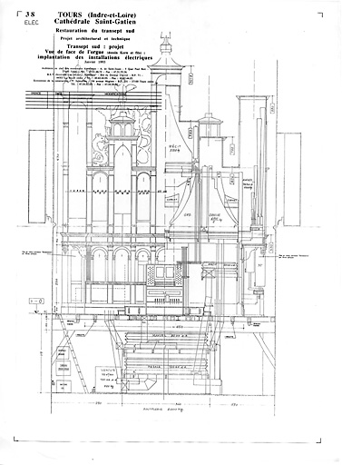 Cathédrale Saint-Gatien : 38-ELEC Restauration du transept sud, orgue : vue de face (dessin de Kern et fils) implantation des installations électriques (P.A.T.).