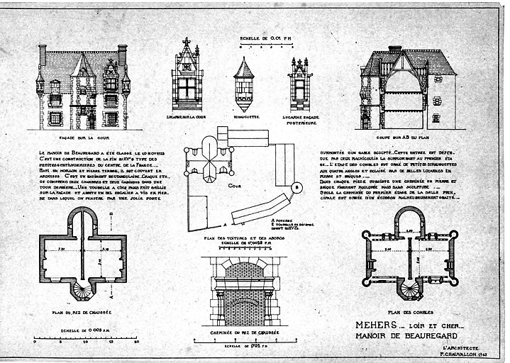 Manoir de Beauregard : Plan de toiture et des abords ; plan au sol ; plan des combles ; coupe A-B ; façade sur la cour ; détail de la cheminée du rez de chaussée ; détails de lucarnes et échauguette.