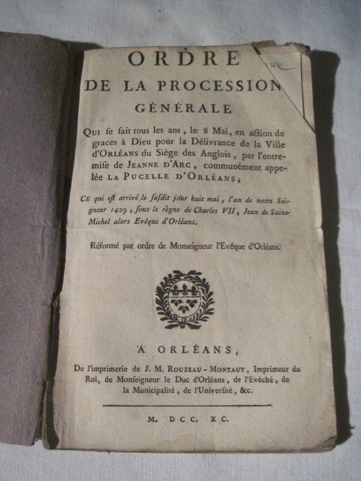 livre liturgique : Ordre de la procession générale qui se fait tous les ans le 8 mai, en action de graces à Dieu pour la délivrance de la ville d'Orléans du siège des Anglois, par l'entremise de Jeanne d'Arc, communément appelée la pucelle d'Orléans [] Réformé par ordre de Monseigneur l'évêque d'Orléans, introduit par l'Ordonnance de Monseigneur, évêque d'Orléans, pour régler le tour de la procession... page de garde