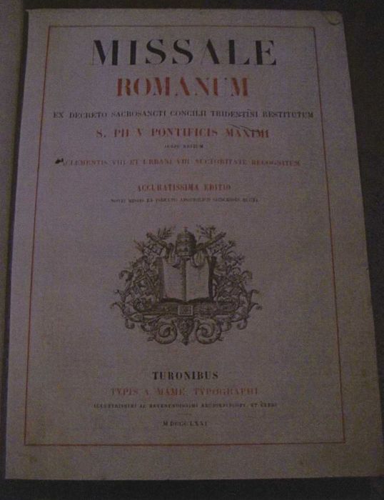 missel : Missale romanum ex decreto sacrosancti concilii tridentini restitutum s. pii v pontificis maximi