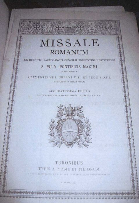 missel : Missale romanum ex decreto sacrosancti concilii tridentini restitutum s. pii v pontificis maximi