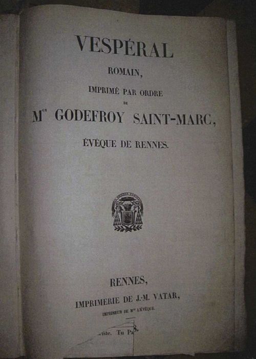 livre liturgique : Vesperal romain imprimé par ordre de Mgr Godefroy Saint-Marc évêque de Rennes