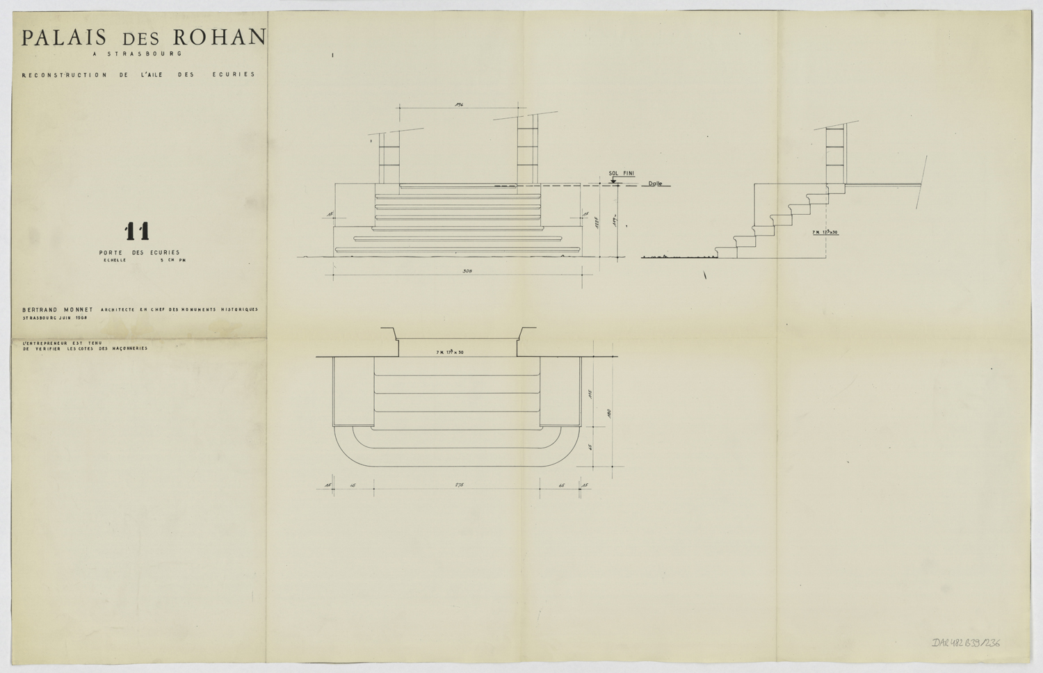 Reconstruction de l’aile des écuries, plan, élévation et coupe de la porte.