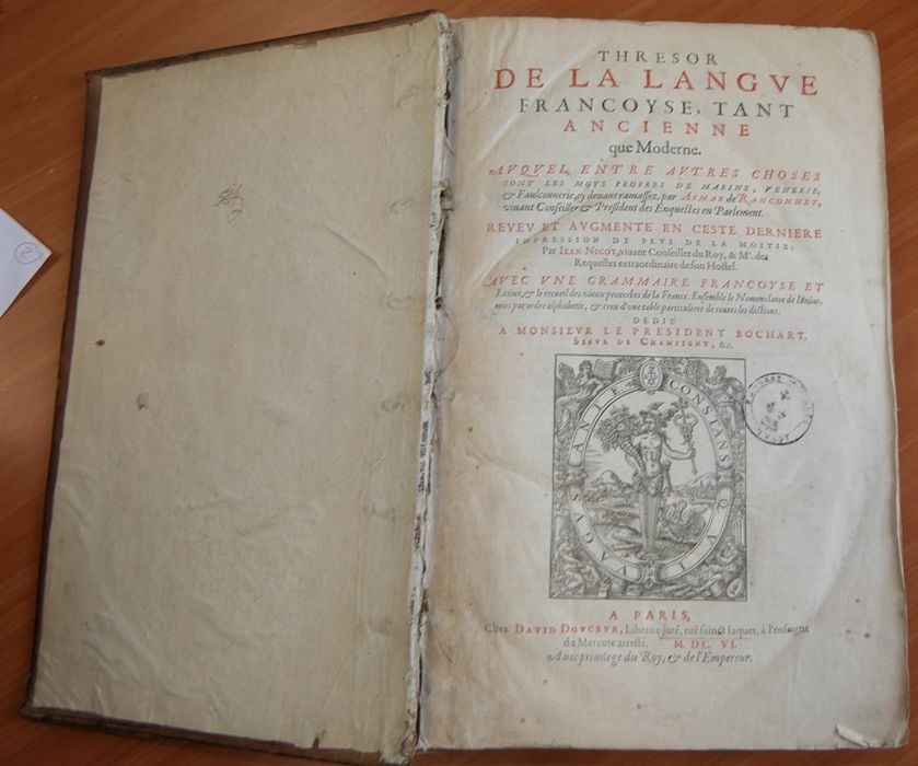 livre : Thrésor de la langue françoyse tant ancien que moderne de Jean Nicot