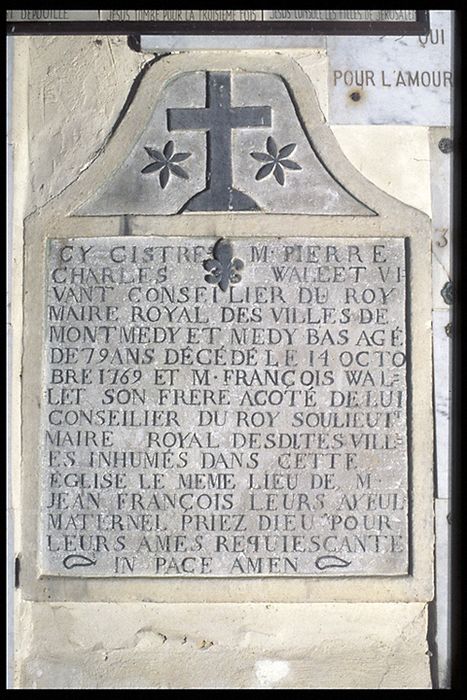 inscription funéraire de Pierre Charles Wallet, maire de Montmédy, mort en 1769